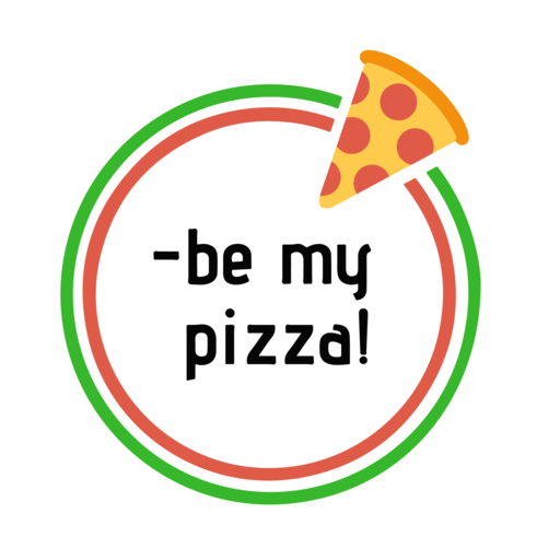 - be my pizza!