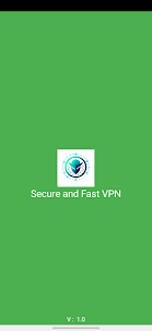 Secure and Fast VPN