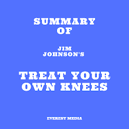Icon image Summary of Jim Johnson's Treat Your Own Knees