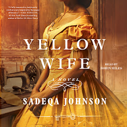 Icoonafbeelding voor The Yellow Wife: A Novel