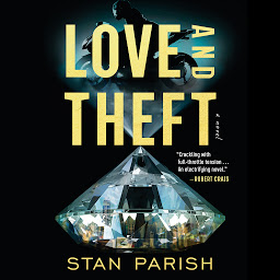 Icon image Love and Theft: A Novel