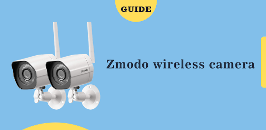 zmodo wireless camera guide