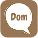 Dom : Bhutanese chat app - Androidアプリ