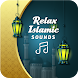 Relax sounds Islamic Ringtones