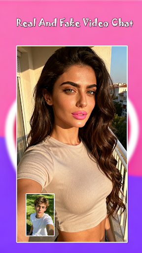 Real And Fake Video Chat