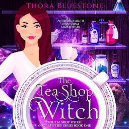 Icon image The Tea Shop Witch - FREE Audio Book to Download: A Paranormal Cozy Mystery (Free Mystery - Free Audiobook)