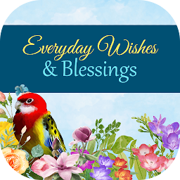 Icon image Everyday Wishes & Blessings