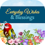 Everyday Wishes & Blessings