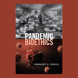 Icon image Pandemic Bioethics