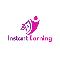 Instant Earning