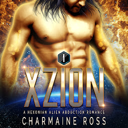 Obraz ikony: Xzion: A FREE steamy Sci-Fi romance: A Hexonian Alien Romance