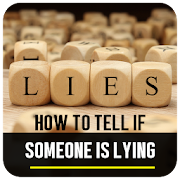 How To Tell If Someone Is Lying