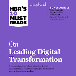 Icon image HBR's 10 Must Reads on Leading Digital Transformation