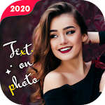 Cover Image of Tải xuống Text On Photo New  APK