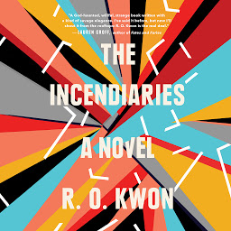 Icon image The Incendiaries: A Novel
