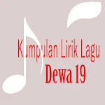 Cover Image of Download Lirik Lagu Dewa 19 1.1 APK