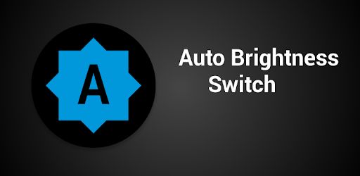Auto Brightness Switch Apps On Google Play