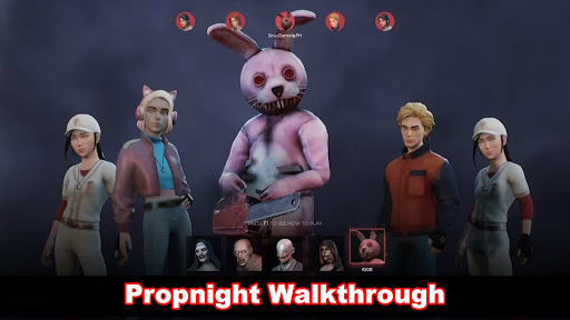 Propnight Game Walkthrough