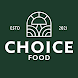 Choice Food