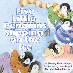 Icon image Five Little Penguins Slipping on the Ice