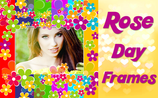 Rose Day Frames