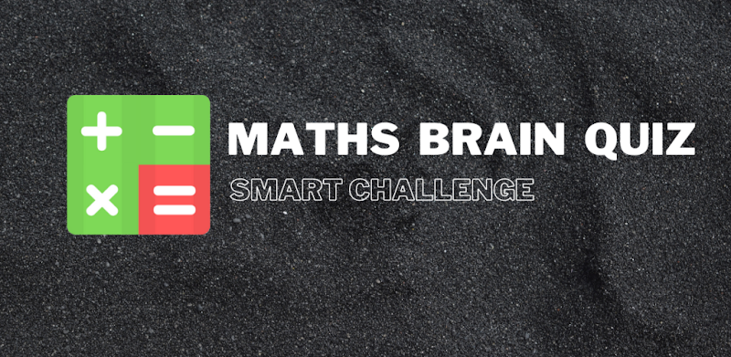 Maths Brain Quiz