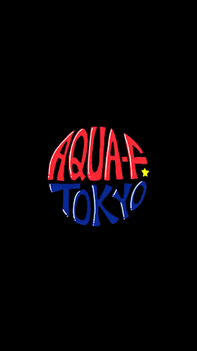 Android application AQUA・F TOKYO(アクアーエフ トウキョウ) screenshort