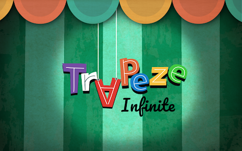 Trapeze Infinite