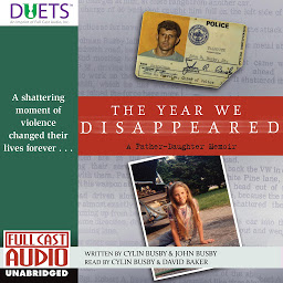Obraz ikony: The Year We Disappeared: a Father-Daughter Memoir