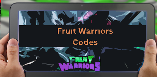 Download Fruit Warriors Codes Free for Android - Fruit Warriors