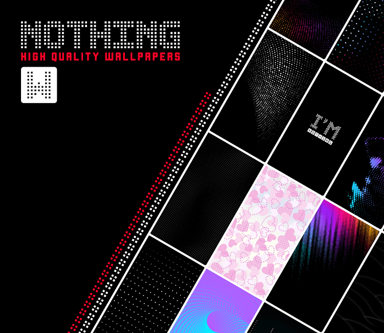 Nothing Wallpapers in HD, 4K - 2.0 - (Android)