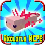 Cover Image of Download Axolotls Mod for Minecraft PE  APK