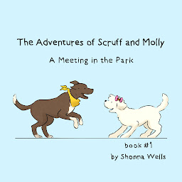 Imagen de icono The Adventures of Scruff and Molly- Book 1: A Meeting in the Park