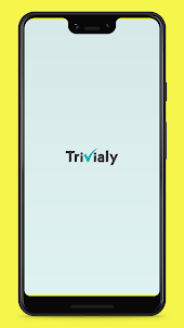 Trivialy