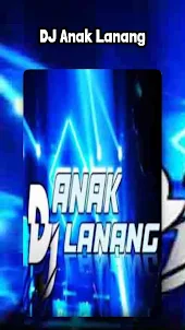 DJ Anak Lanang Viral