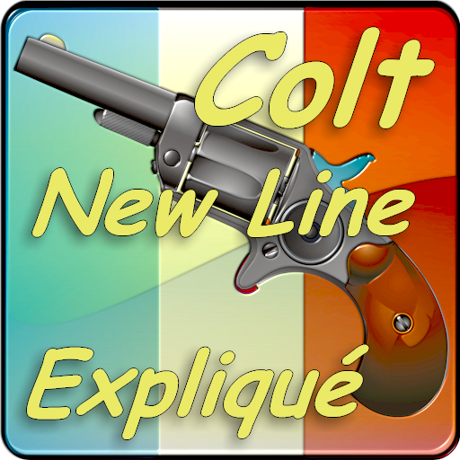 Revolver Colt New Line expliqué