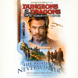 Icon image Dungeons & Dragons: Honor Among Thieves: The Road to Neverwinter