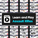Learn & Play: Assault Rifles