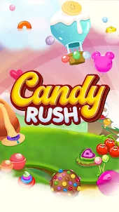 Candy Rush - Match 3 Games