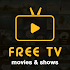 Free TV App: Free Movies, TV Shows, Live TV, News1.2.7