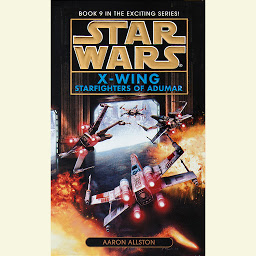 Image de l'icône Star Wars: X-Wing: Starfighters of Adumar: Book 9