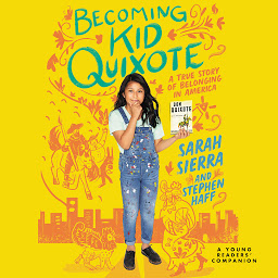 Icon image Becoming Kid Quixote: A True Story of Belonging in America