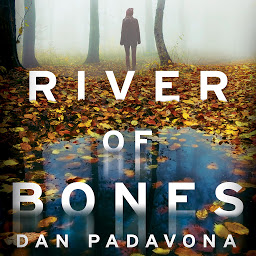 Icon image River of Bones: A Chilling Psychological Thriller