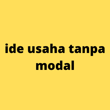 usaha tanpa modalll