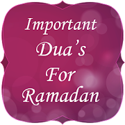 Important Dua Of Ramadan 2016