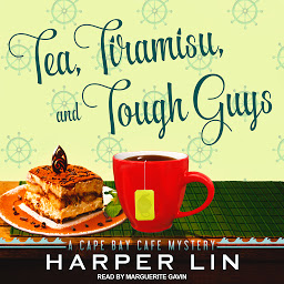 Ikonbilde Tea, Tiramisu, and Tough Guys: A Cape Bay Cafe Mystery