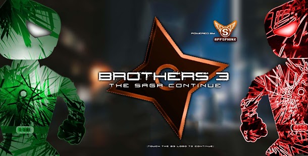 Brothers 3 The Saga ดำเนินการต่อ ภาพหน้าจอ