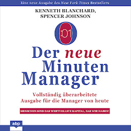 የአዶ ምስል Der neue Minuten Manager - Vollständig überarbeitete Ausgabe für die Manager von heute (Ungekürzt)