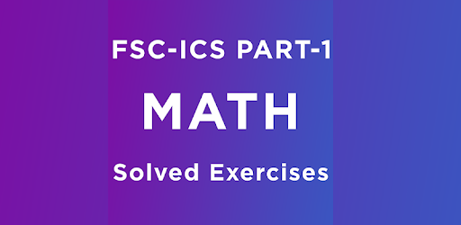 FSC math Part 1 Solved notes