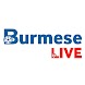 Burmese Live - Androidアプリ